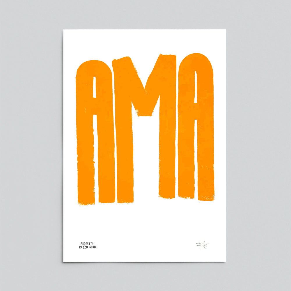 Poster Ama in Arancione Handmade by Teti